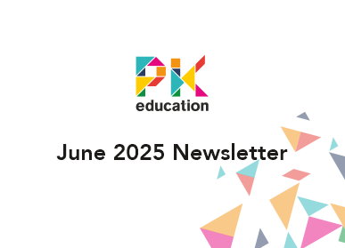 PK Education Newsletter- June 2025